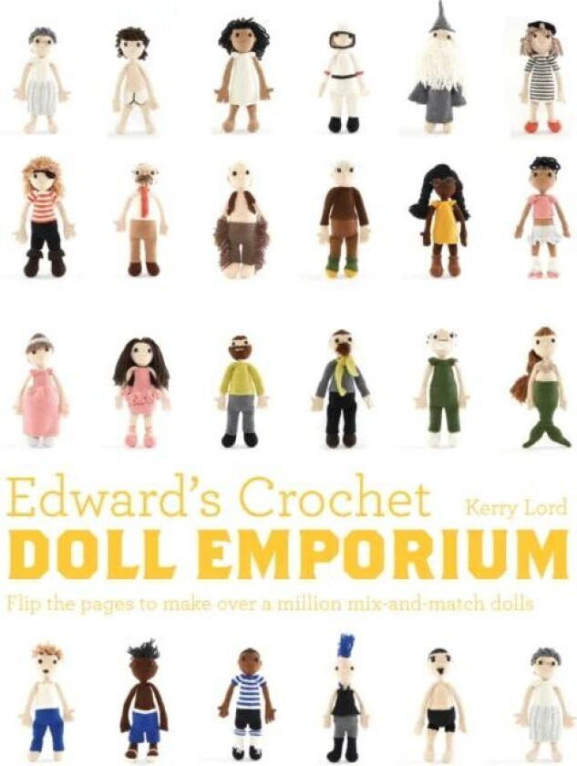 Edward's Crochet Doll Emporium av Kerry Lord