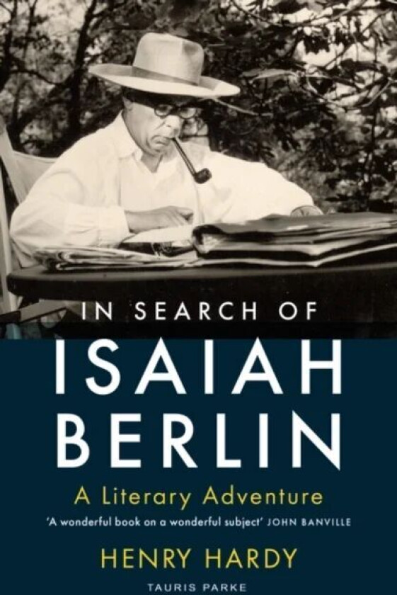 In Search of Isaiah Berlin av Henry Hardy