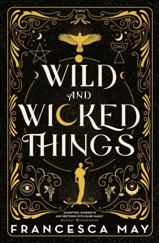 Wild and Wicked Things av Francesca May