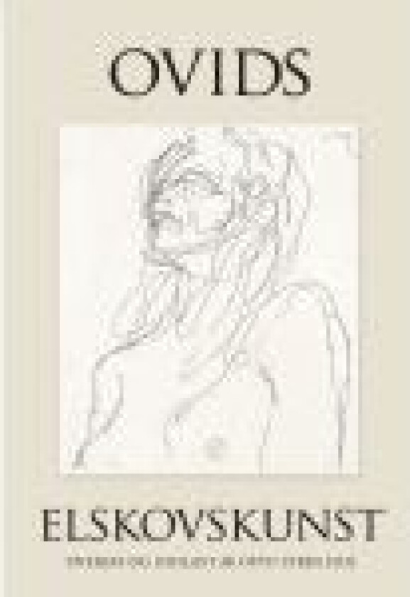 Ovids Elskovskunsten Otto Steen Due Språk: Dansk