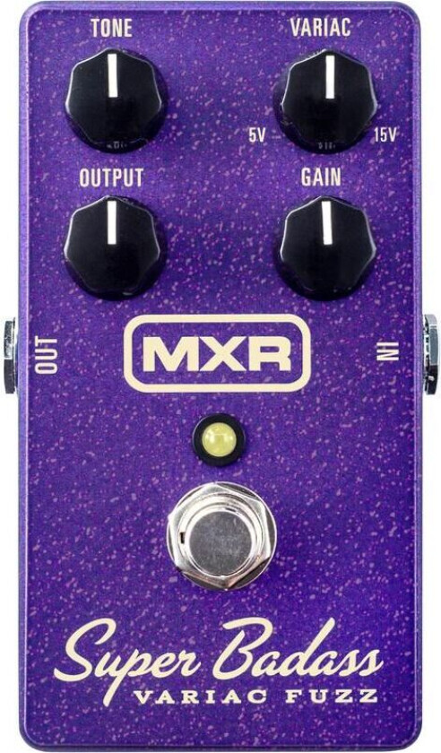 M236 Super Badass Variac Fuzz Pedal