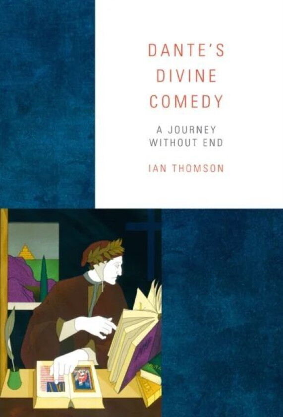 Dante's Divine Comedy av Ian Thomson
