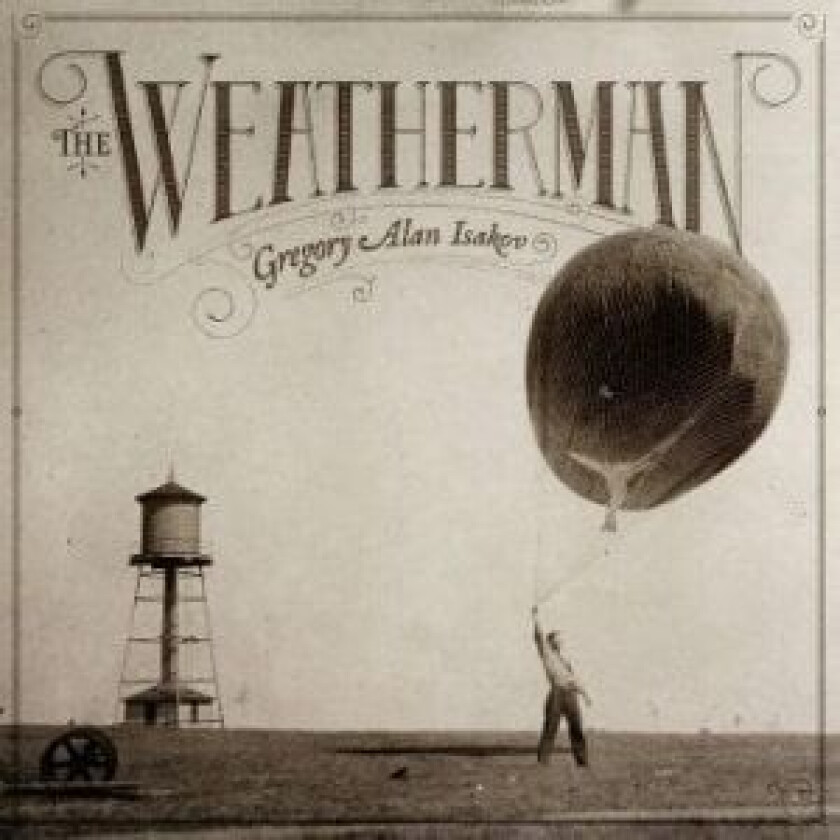 Gregory Alan Isakov - The Weatherman (180 Gram)