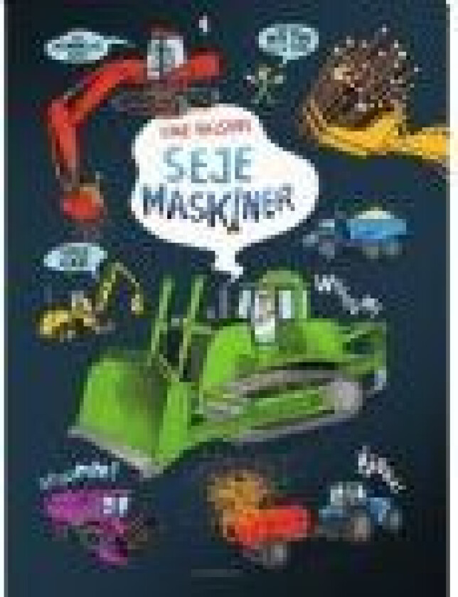 Seje maskiner Line Halsnes Språk: Dansk