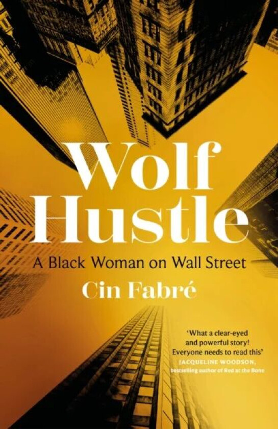 Wolf Hustle av Cin Fabre