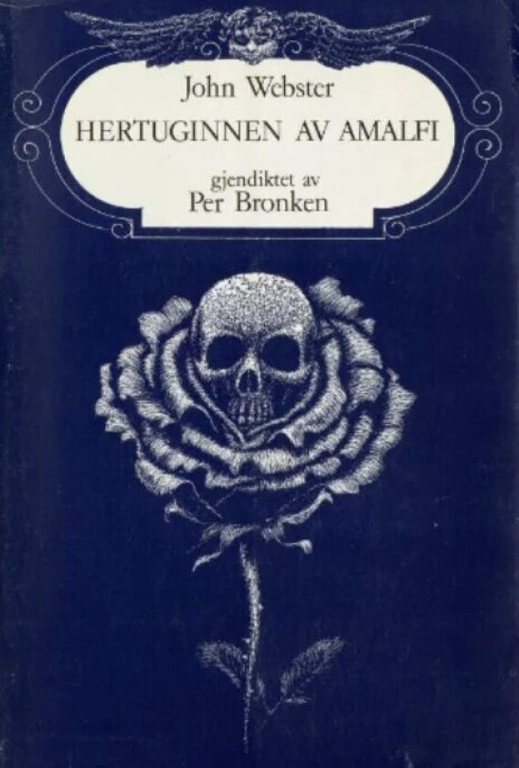 Tragedien om hertuginnen av Amalfi av John Webster