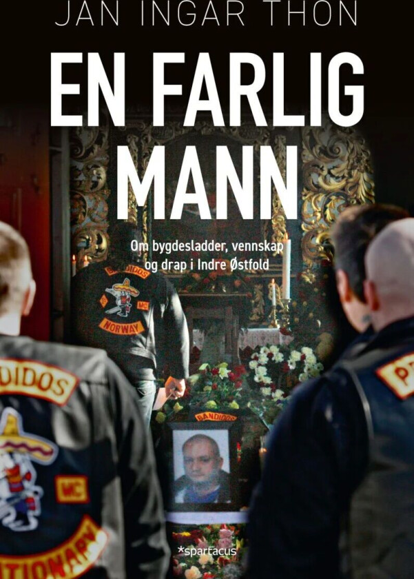 En farlig mann av Jan Ingar Thon