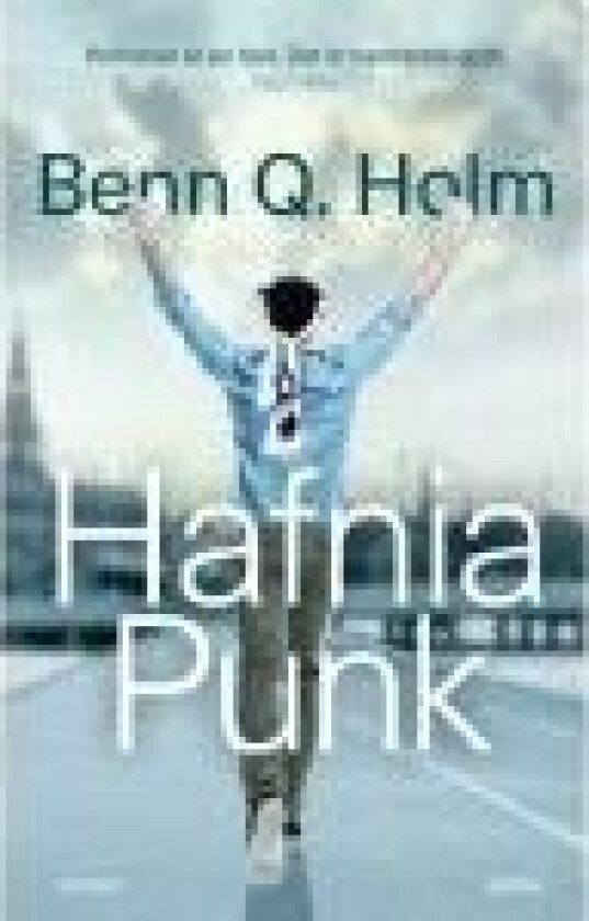 Hafnia Punk Benn Q Holm Språk: Dansk