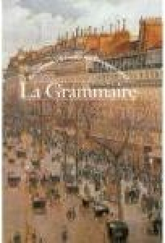 La Grammaire Vivian Scott Hansen Finn Thomassen Gleerups Förlag AB Språk: Dansk