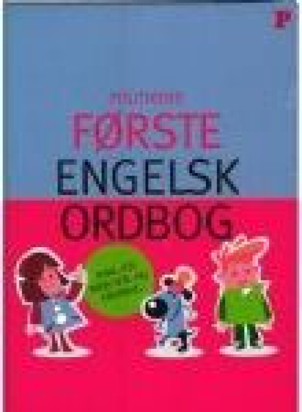 Første Engelskordbog Språk: Dansk