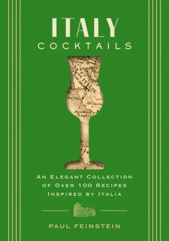 Italy Cocktails av Paul Feinstein