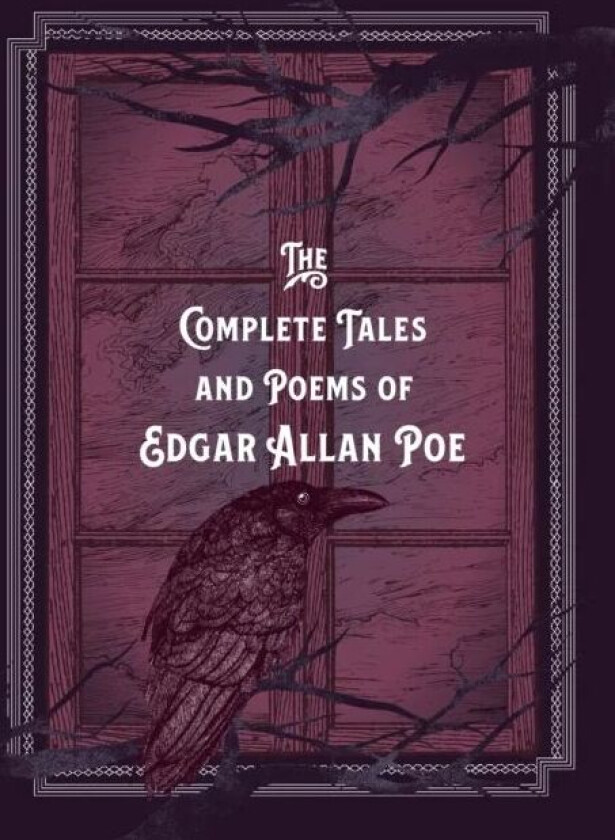 The Complete Tales & Poems Of Edgar Allan Poe Av Edgar Allan Poe