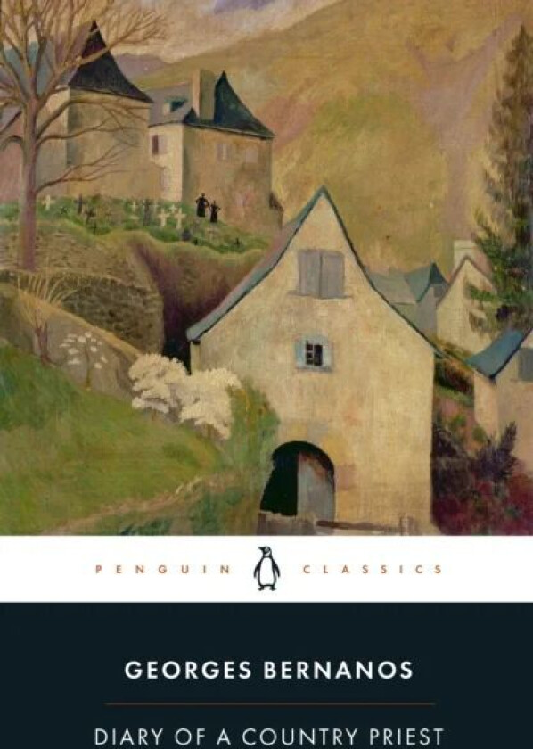 Diary of a Country Priest av Georges Bernanos