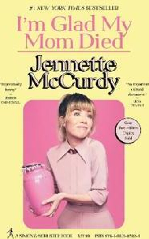 I'm Glad My Mom Died av Jennette McCurdy