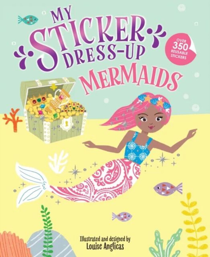 My Sticker Dress-Up: Mermaids av Louise Anglicas