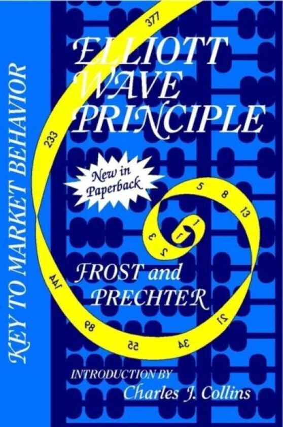 Elliott Wave Principle av A. J. Frost, Robert R. Prechter