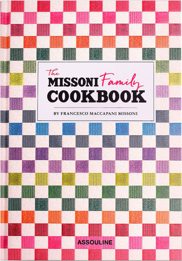 The Missoni Family Cookbook