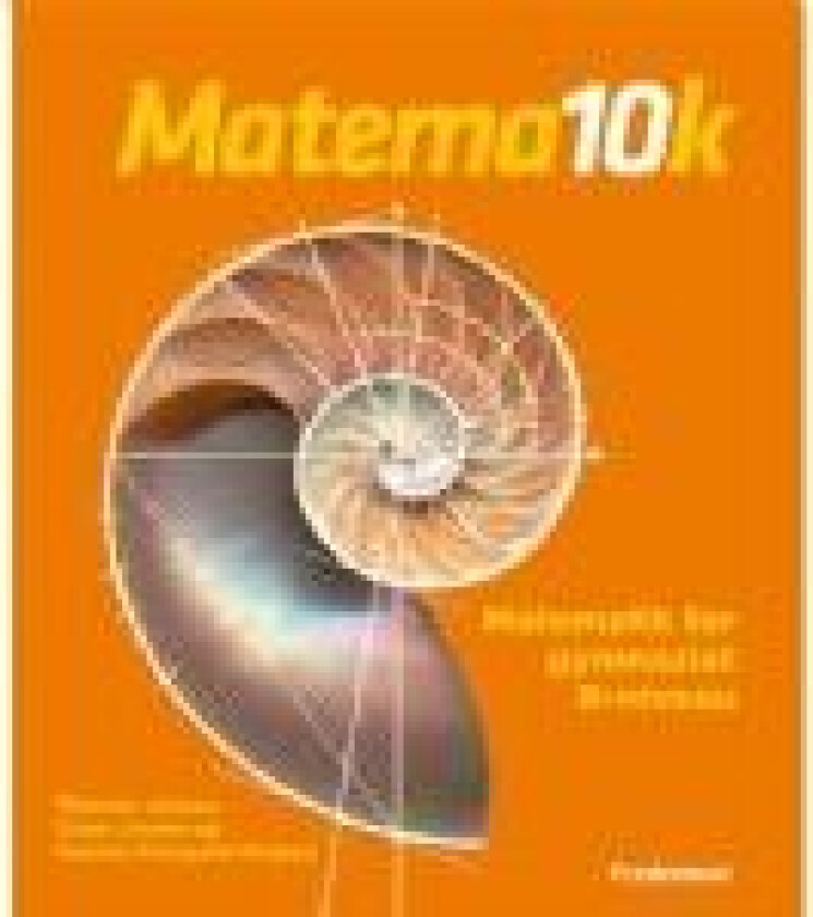 Matema10k B-niveau – matematik for gymnasiet Morten Overgaard Nielsen Claus Jessen Thomas Jensen Språk: Dansk