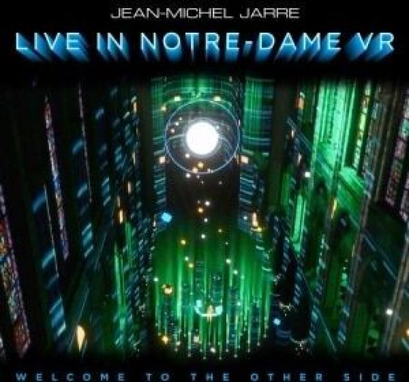 Jean-Michel Jarre - Welcome To The Other Side - Live In Notre-Dame VR (2CD)