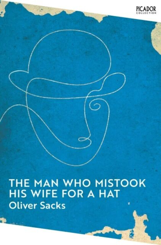 The Man Who Mistook His Wife for a Hat av Oliver Sacks