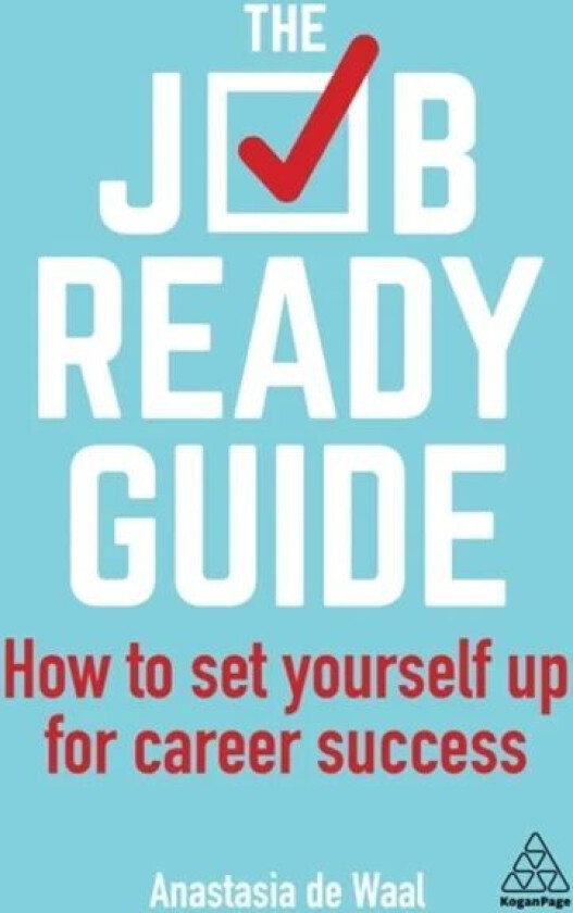 The Job-Ready Guide av Anastasia de Waal