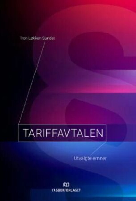 Tariffavtalen av Tron Løkken Sundet