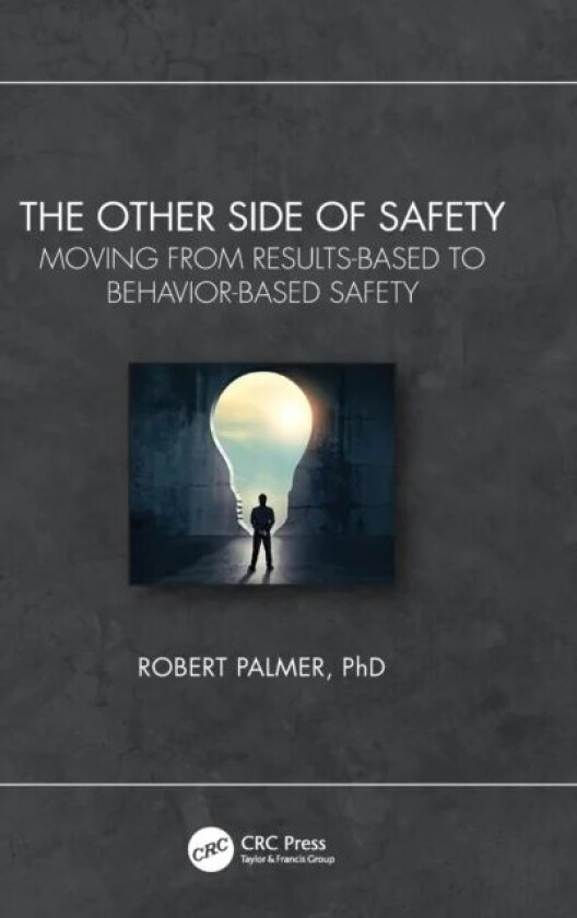 The Other Side of Safety av Robert (Howard University USA) Palmer