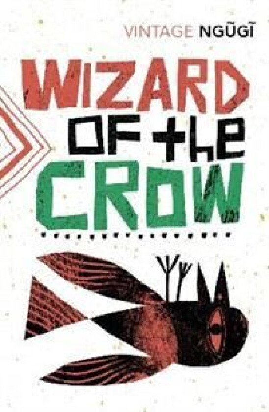 Wizard of the Crow av Ngugi wa Thiong'o