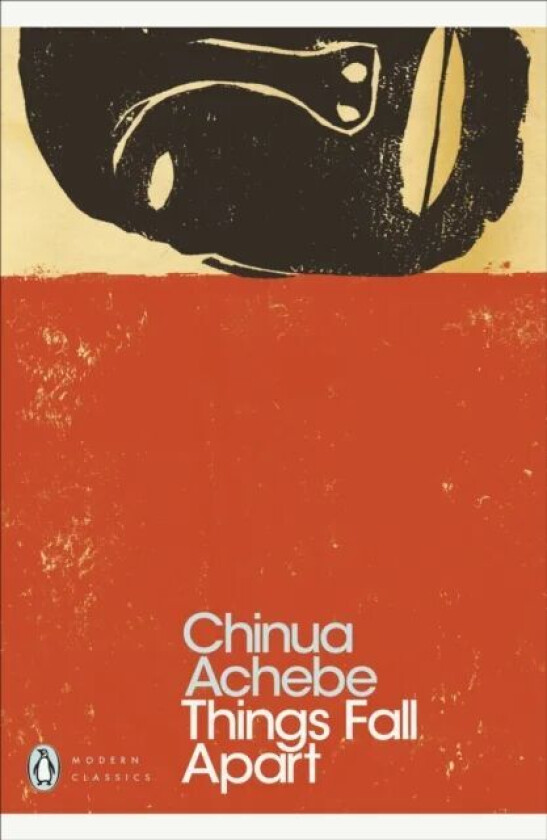 Things fall apart av Chinua Achebe
