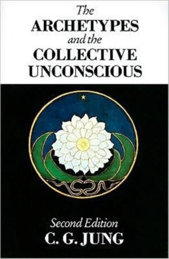 The Archetypes and the Collective Unconscious av C.G. Jung