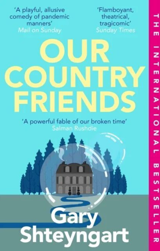 Our Country Friends av Gary Shteyngart