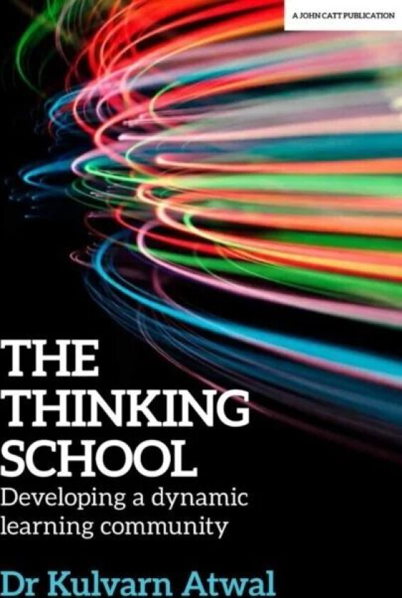 The Thinking School av Kulvarn Atwal