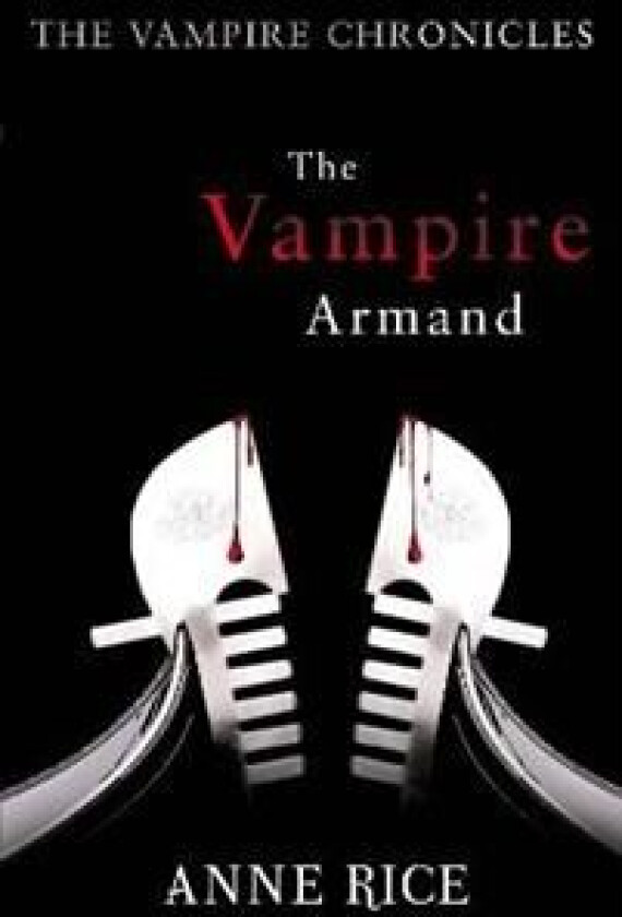 The Vampire Armand av Anne Rice