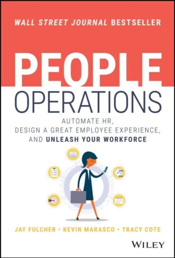 People Operations av Jay Fulcher, Tracy Cote, Kevin Marasco
