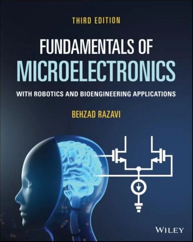 Fundamentals of Microelectronics av Behzad (AT&T Bell Laboratories) Razavi