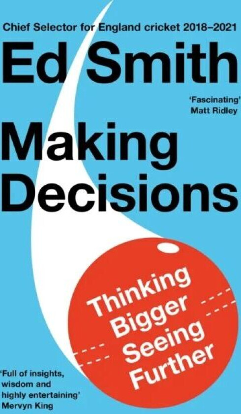 Making Decisions av Ed Smith