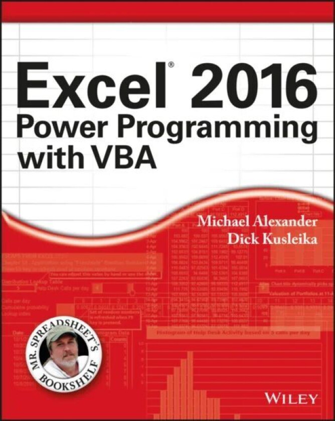 Excel 2016 Power Programming with VBA av Michael (McKinney TX) Alexander, Richard Kusleika
