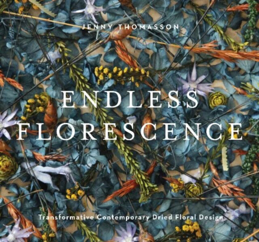 Endless Florescence av Jenny Thomasson