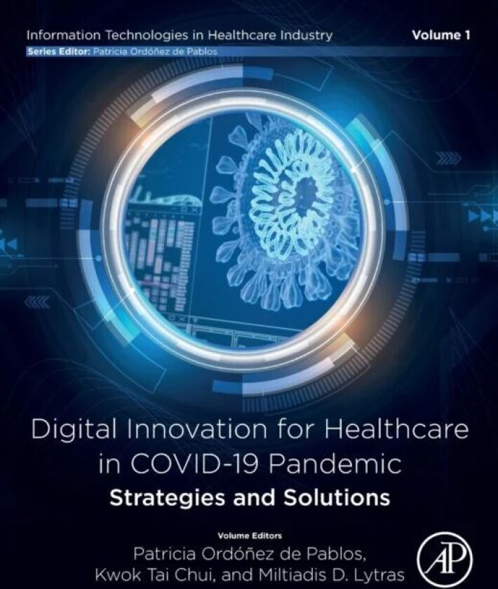 Digital Innovation for Healthcare in COVID-19 Pandemic: Strategies and Solutions