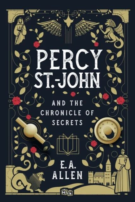 Percy St. John and the Chronicle of Secrets av E.A. Allen