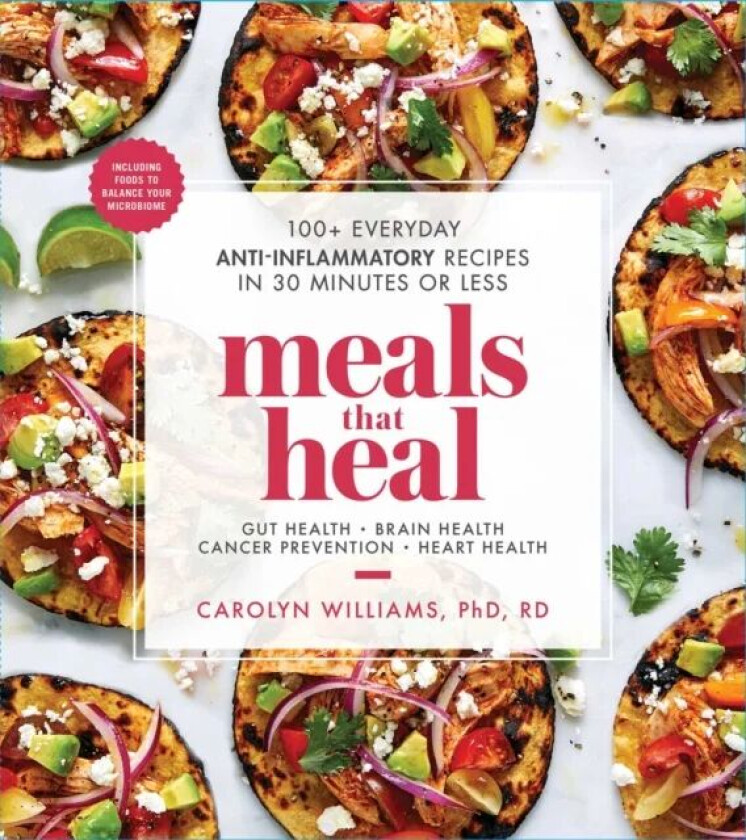 Meals That Heal av Carolyn Williams