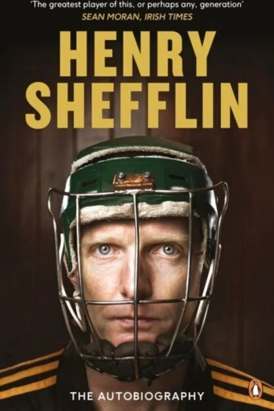 The Autobiography av Henry Shefflin