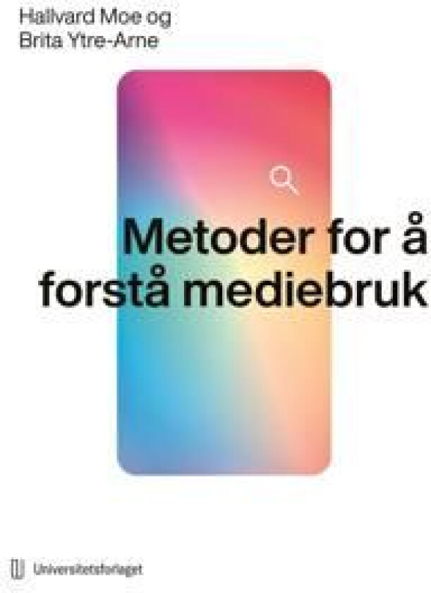 Metoder for å forstå mediebruk