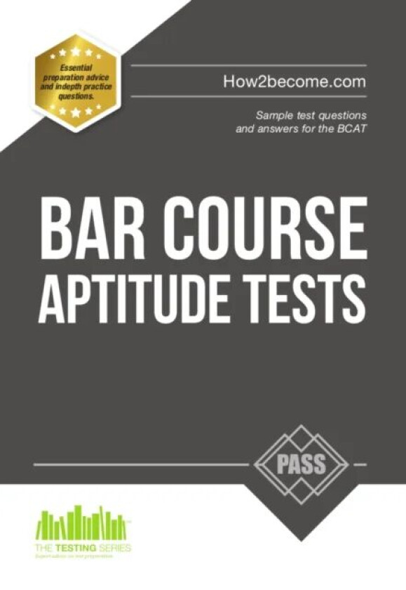 Bar Course Aptitude Tests: Sample Test Questions and Answers for the BCAT av Richard McMunn