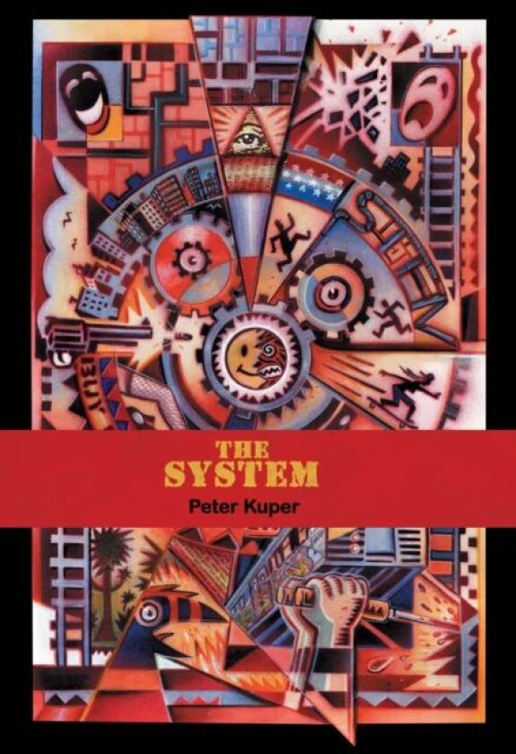 The System av Peter Kuper