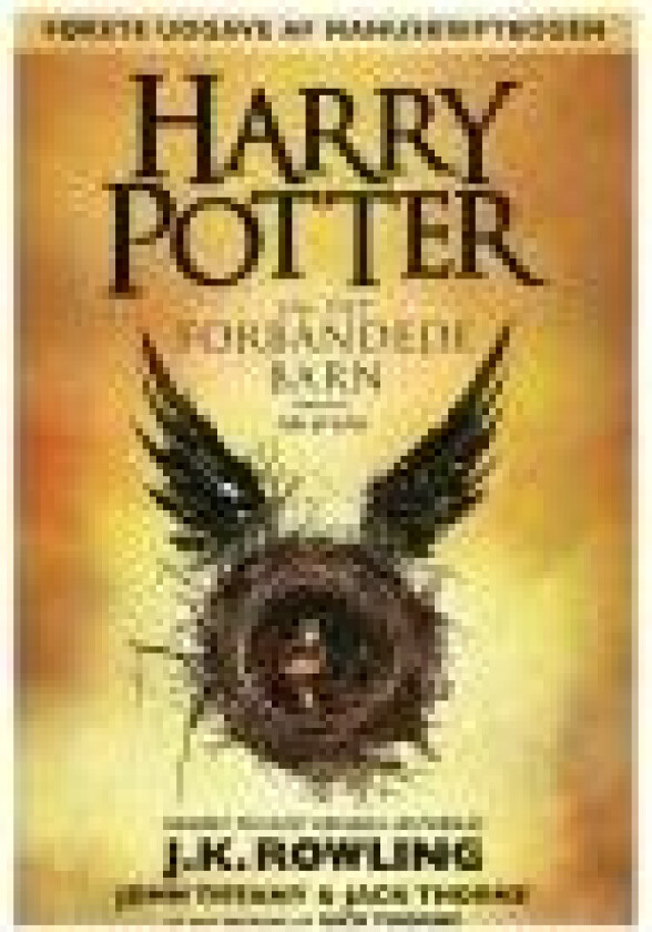 Harry Potter og Det Forbandede Barn - Del Et & To - book (innbundet bok)