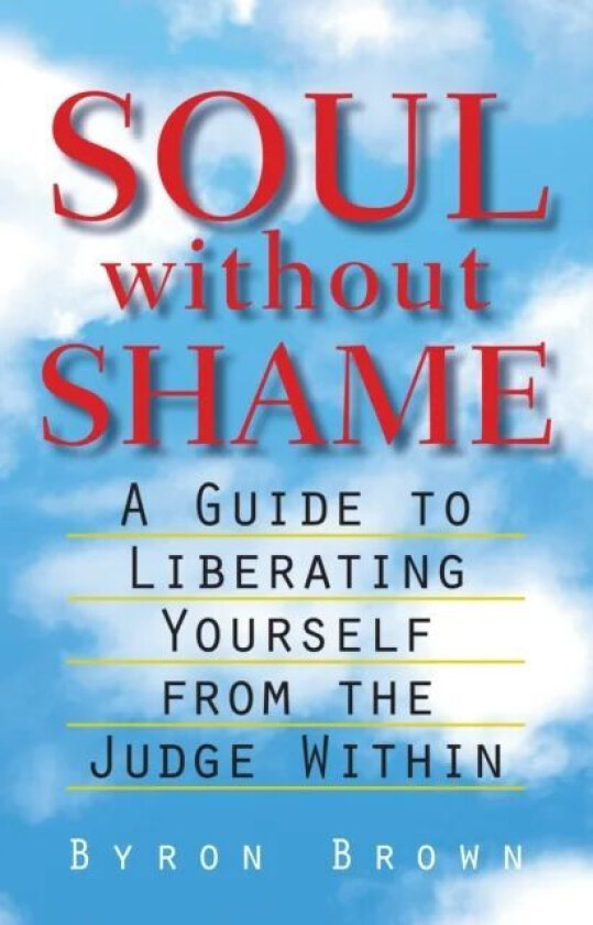 Soul without Shame av Byron Brown