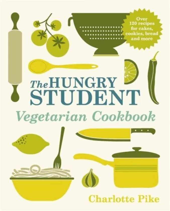 The Hungry Student Vegetarian Cookbook av Charlotte Pike