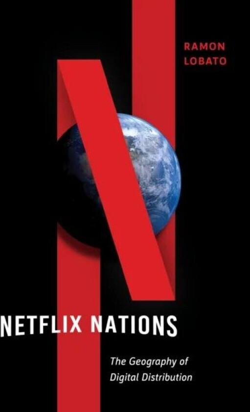 Netflix Nations av Ramon Lobato