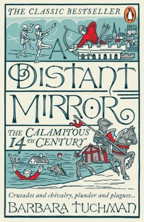 A Distant Mirror av Barbara Tuchman